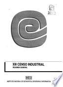XIII Censo industrial: Resumen general