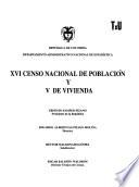 XVI censo nacional de población y V de vivienda: Antioquia