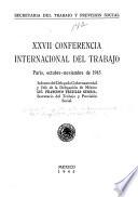 XXVII [i.e. Vigésimo séptimo] Conferencia internacional del trabajo, París, octubre-noviembre de 1945