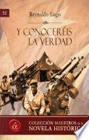 Y conoceréis la verdad