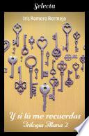 Y si tú me recuerdas (Alana 2)