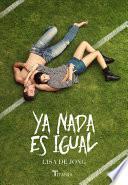 YA NADA Es Igual