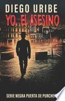 Yo, el asesino