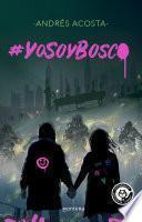 #YosoyBosco
