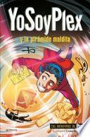 YoSoyPlex en la pirámide maldita (Plex Extremo 1)